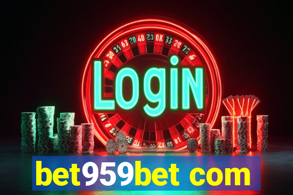 bet959bet com