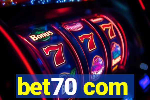 bet70 com