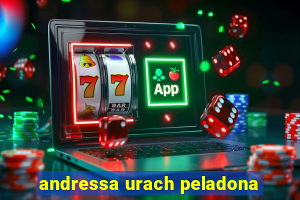 andressa urach peladona
