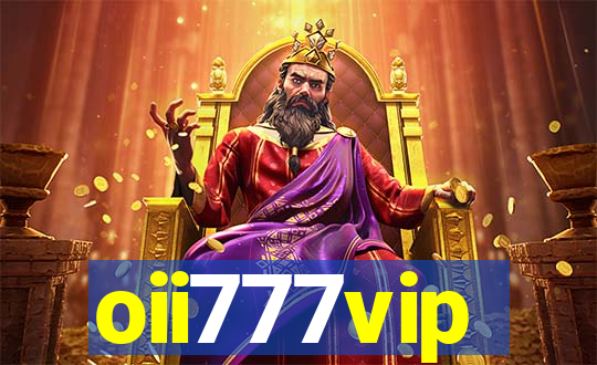 oii777vip