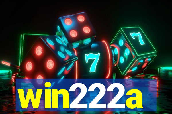 win222a