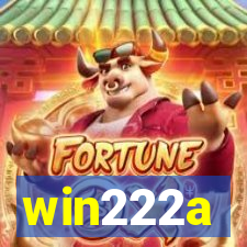 win222a