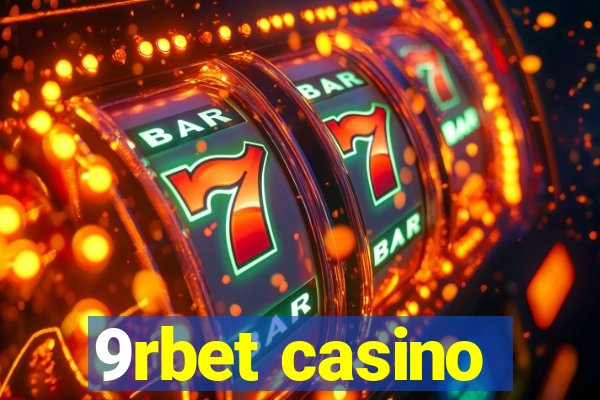 9rbet casino