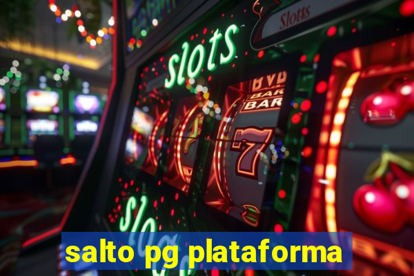 salto pg plataforma