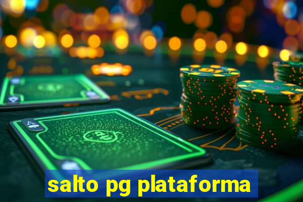 salto pg plataforma