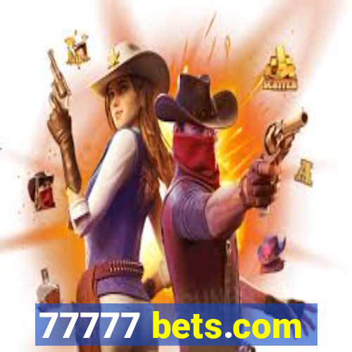 77777 bets.com