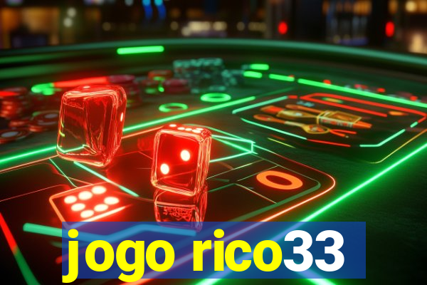 jogo rico33