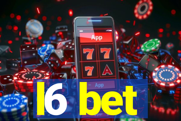 l6 bet