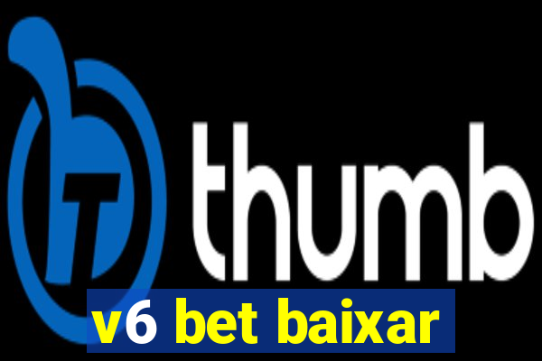 v6 bet baixar