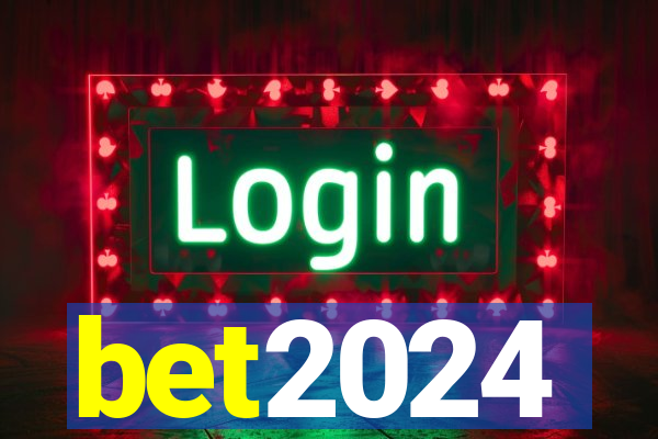 bet2024
