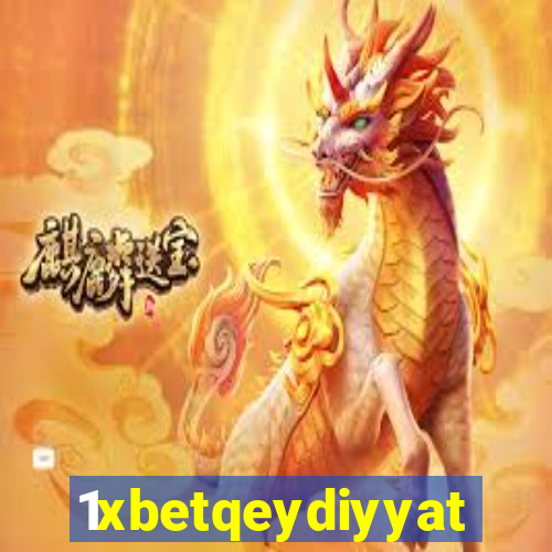 1xbetqeydiyyat