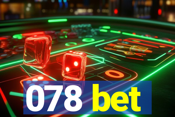 078 bet