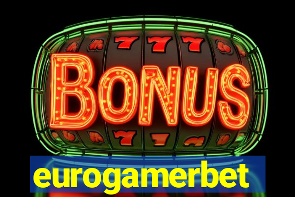eurogamerbet