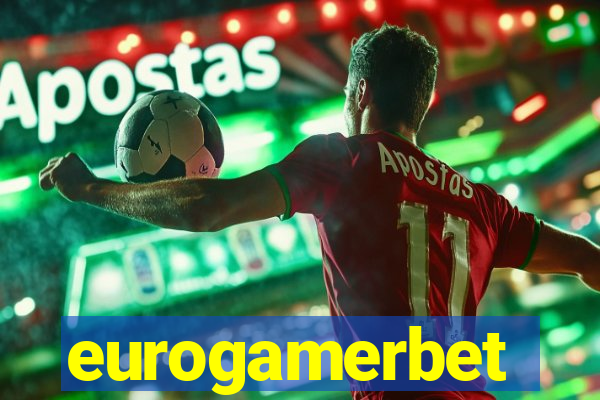 eurogamerbet