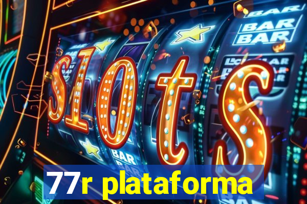 77r plataforma