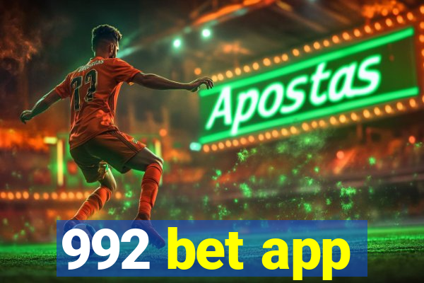 992 bet app