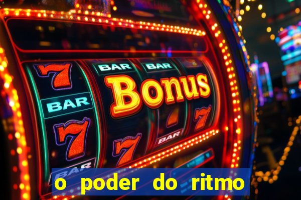 o poder do ritmo 2 filme completo dublado topflix