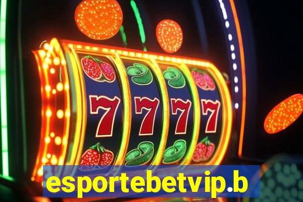 esportebetvip.bet