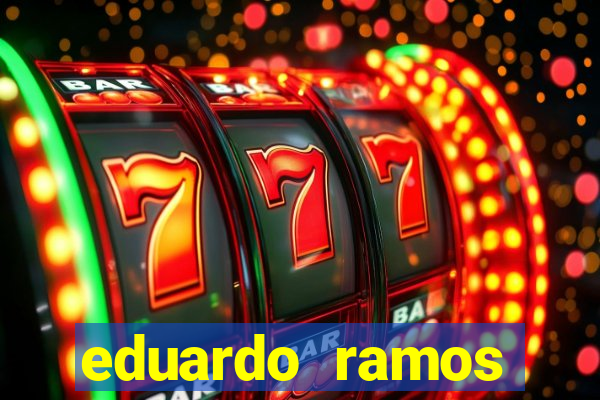 eduardo ramos trader fortuna