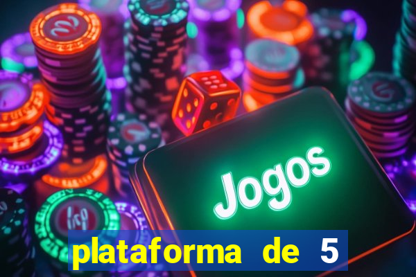 plataforma de 5 reais jogo do tigre