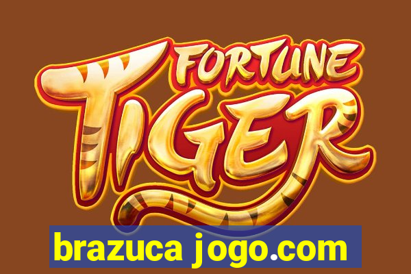 brazuca jogo.com