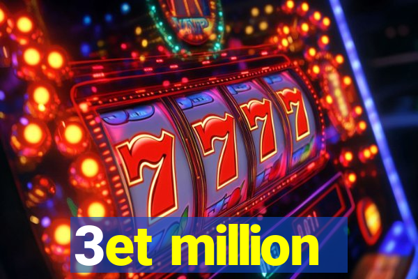 3et million
