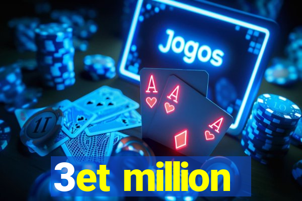 3et million