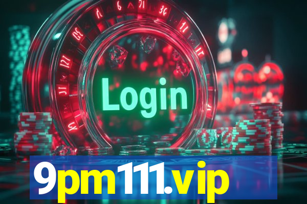 9pm111.vip