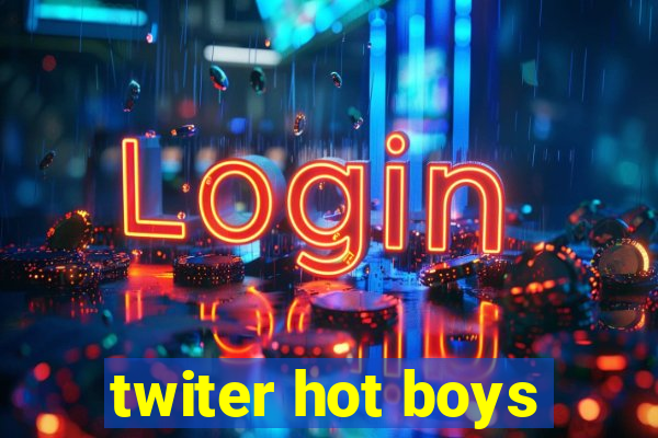 twiter hot boys