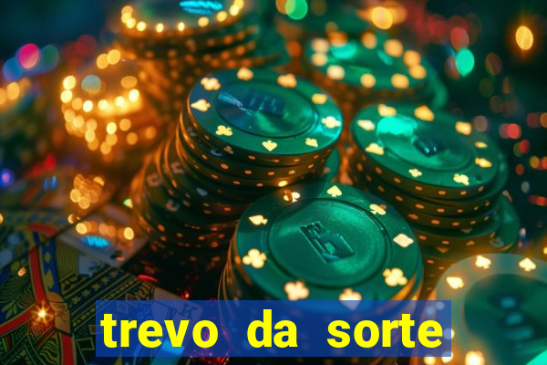 trevo da sorte paratodos bahia