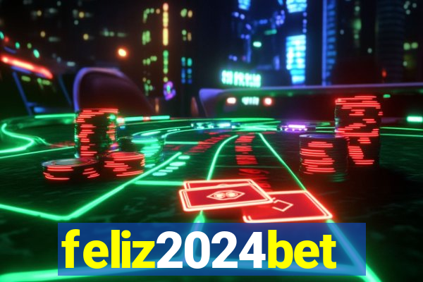feliz2024bet