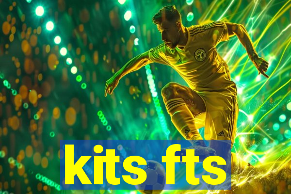 kits fts