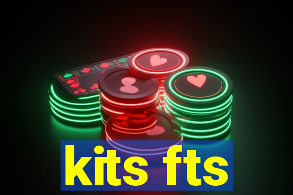 kits fts