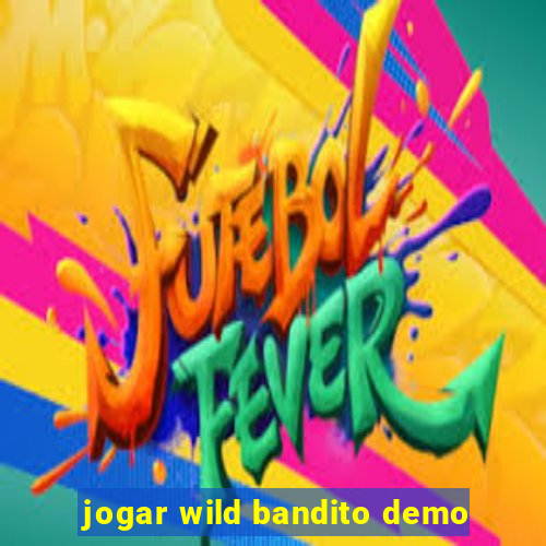 jogar wild bandito demo