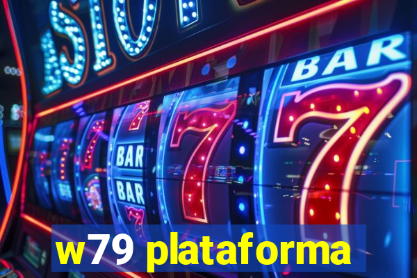 w79 plataforma