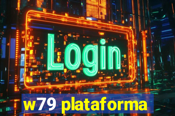 w79 plataforma