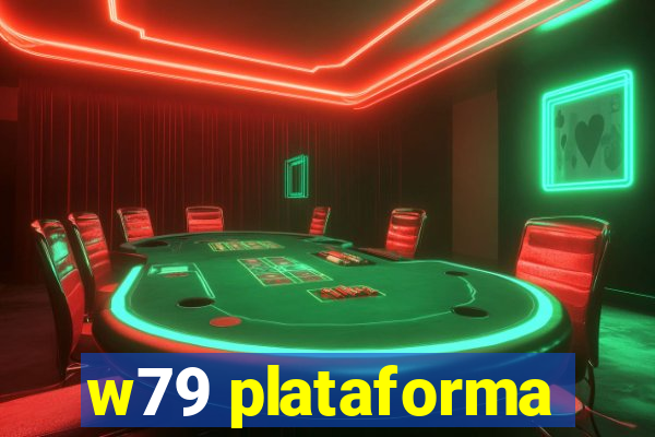 w79 plataforma