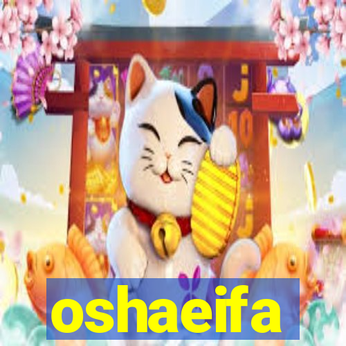 oshaeifa