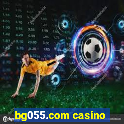 bg055.com casino