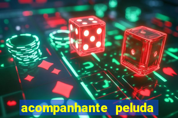 acompanhante peluda s o paulo