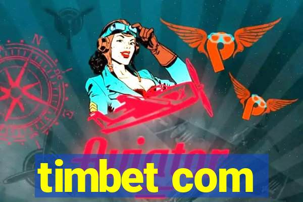 timbet com