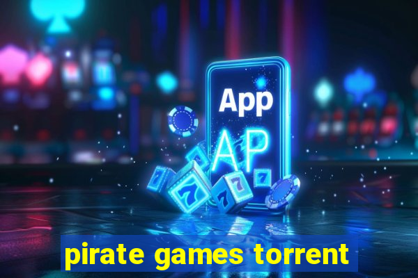 pirate games torrent