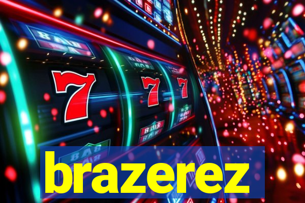 brazerez