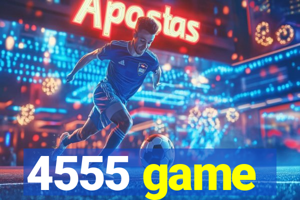 4555 game