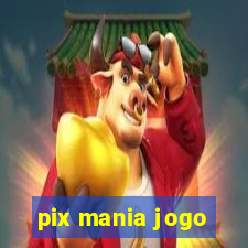 pix mania jogo