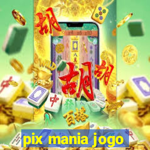 pix mania jogo