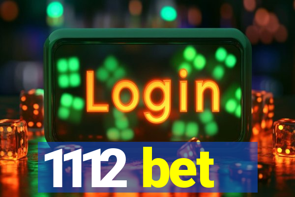 1112 bet