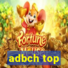 adbch top