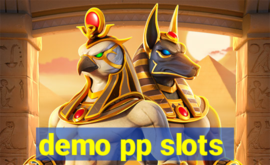 demo pp slots