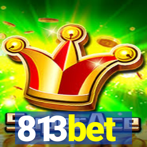 813bet